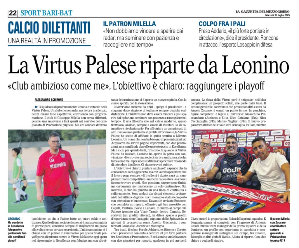 La Virtus Palese Riparte da Leonino | La Gazzetta del Mezzogiorno 15 luglio 2025