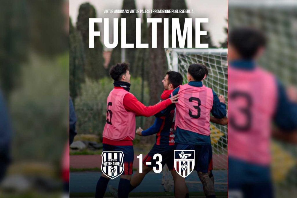 Virtus Andria-Virtus Palese, la cronaca del match